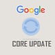 Google Core Update : connaissez tout sur cette nouvelle mise à jour